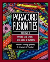 Paracord Fusion Ties | Volume 1 | Straps, Slip Knots, Falls, Bars & Bundles (English)