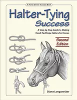 Halter-Tying Success (2nd Edition)